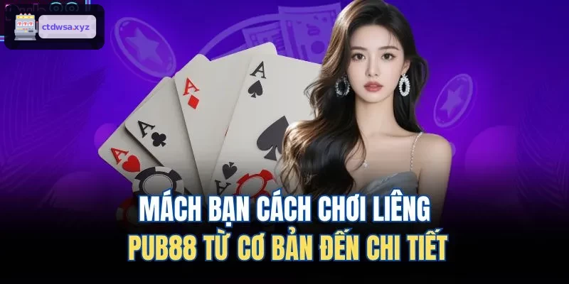 Mách bạn cách chơi liêng XX88 từ cơ bản đến chi tiết